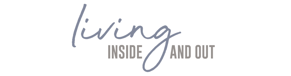 Living Inside and Out